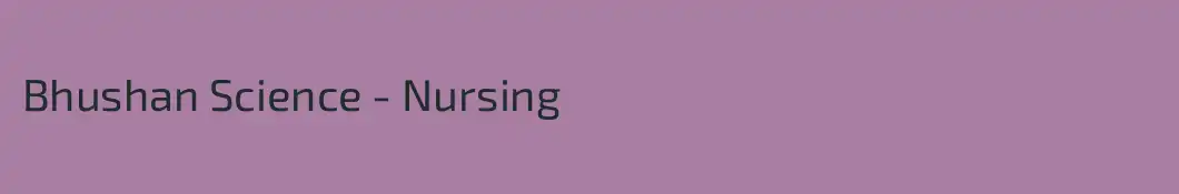 Bhushan Science - Nursing
